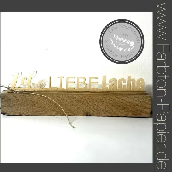 FarbTon Farb Ton – Stanze “Lebe, Liebe, Lache” (77) 1